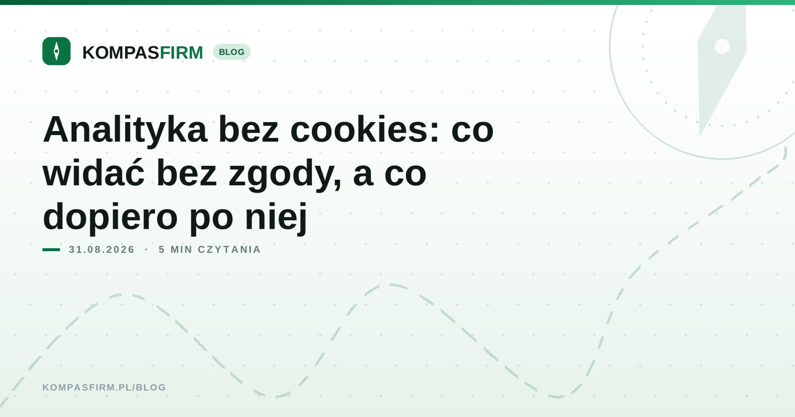 Analityka bez cookies: co widać bez zgody, a co dopiero po niej