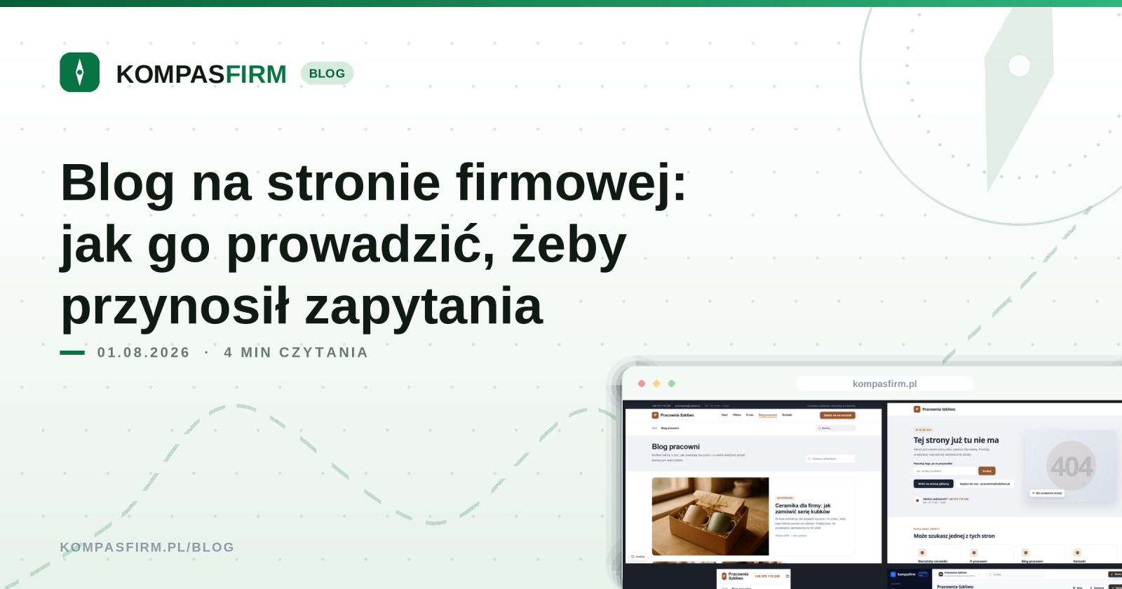 Blog na stronie firmowej: jak go prowadzić, żeby przynosił zapytania