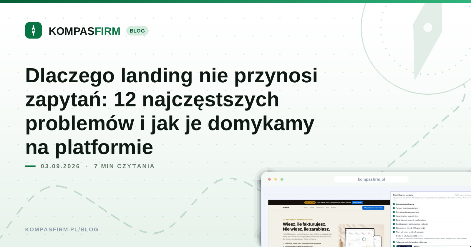 Dlaczego landing nie przynosi zapytań: 12 najczęstszych problemów i jak je domykamy na platformie