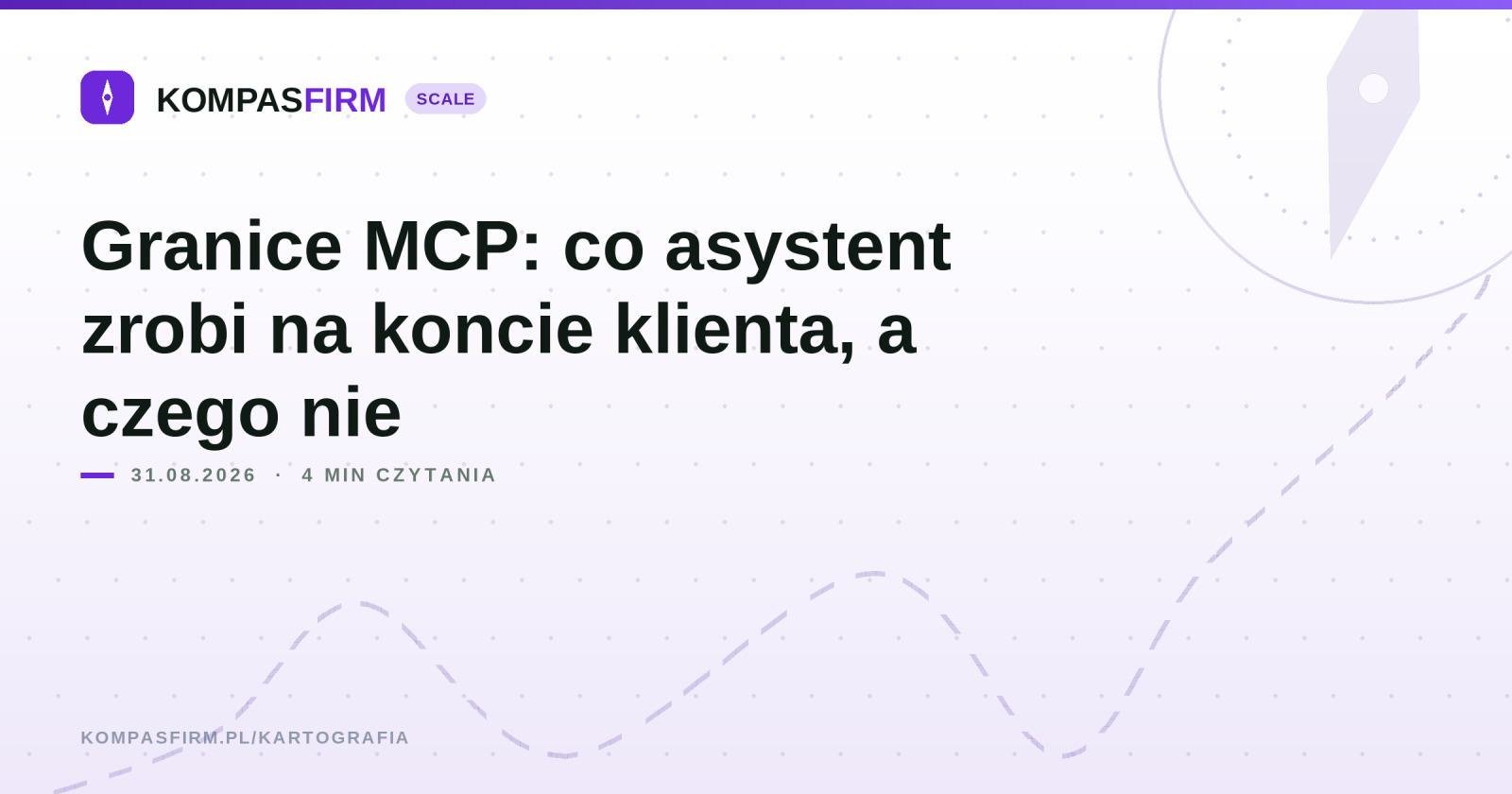 Granice MCP: co asystent zrobi na koncie klienta, a czego nie