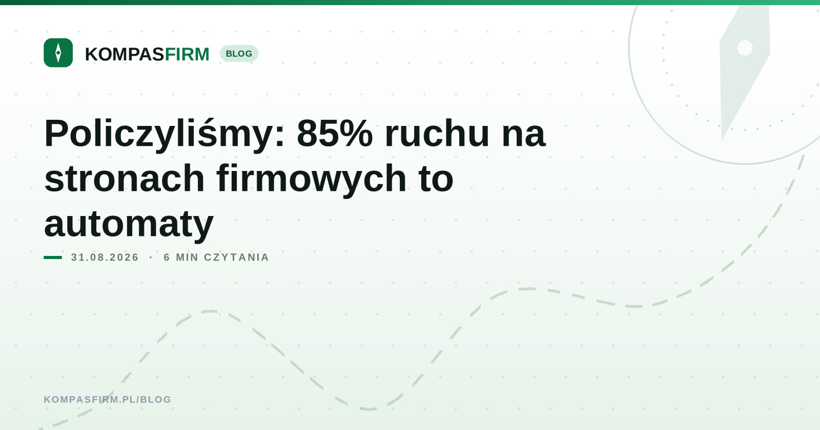 Policzyliśmy: 85% ruchu na stronach firmowych to automaty