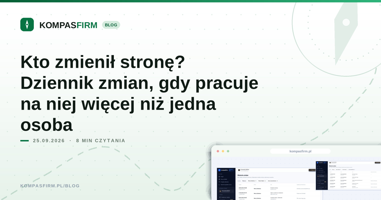 Kto zmienił stronę? Dziennik zmian, gdy pracuje na niej więcej niż jedna osoba