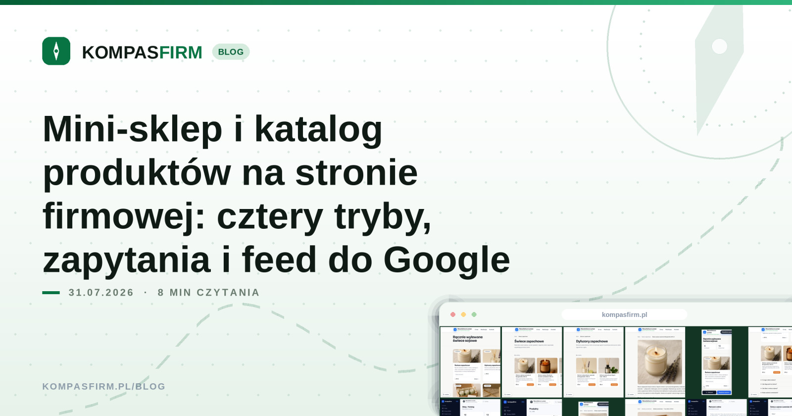 Mini-sklep i katalog produktów na stronie firmowej: cztery tryby, zapytania i feed do Google
