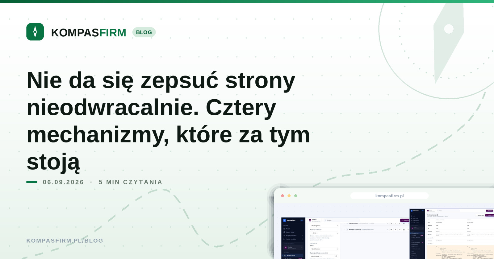 Nie da się zepsuć strony nieodwracalnie. Cztery mechanizmy, które za tym stoją